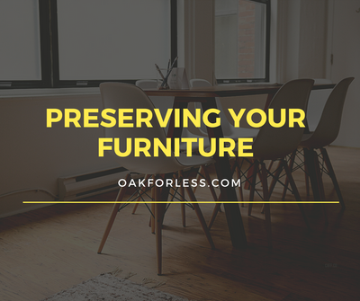 Preserving Your Furniture