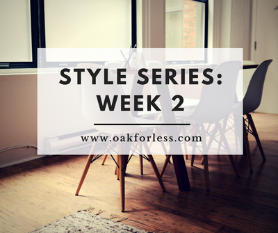 Style Series: Week 2
